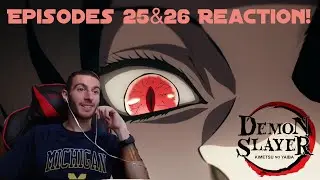 Season Finale! Muzan's Housecleaning! Kimetsu No Yaiba: Episodes 25&26 - Reaction!