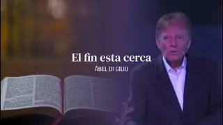 El fin esta cerca  - Abel di Gilio - 19-10-2025