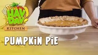 Hay Day Kitchen: The Pumpkin Pie