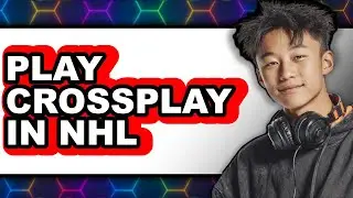 How To Play Crossplay In NHL 24 (Updated)