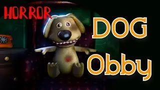 Escape Dog Obby (Horror) (2022) Full Gameplay Walkthrough #Roblox #Obby #TalkingBen