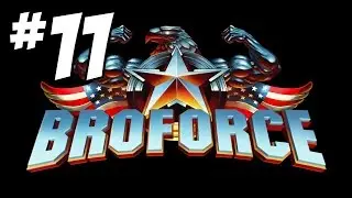 Broforce Ep11 - Area 10 - Threat Level: Salmon