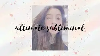 ULTIMATE SUBLIMINAL | ulzzang beauty, luck, tallness, talent (voice + dance), boosters