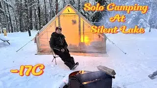 Solo Winter Camping and Hiking at Silent Lake Provincial Park
