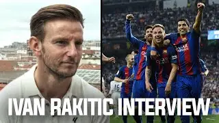 &lsquo;There&rsquo;s nothing in the WORLD like EL CLASICO&rsquo; 🌍🇪🇸 Ivan Rakitic INTERVIEW | ESPN FC