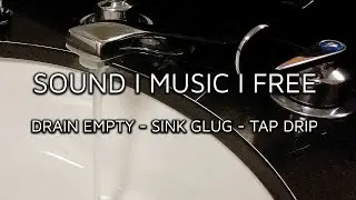 Drain Empty - Sink Glug - Tap Drip Free Pro Sound FX (Direct Download)