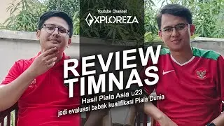 BAHAS TIMNAS #5: Review Timnas di Piala Asia U23, sebagai persiapan Kualifikasi melawan Irak!!