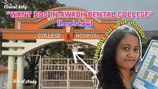 How to Get Admission in Awadh Dental College🦷