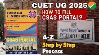 Delhi University Admission CSAS Portal Important Documents 📄For CUET 2025 | ये जरूर Ready कर लेना ✅