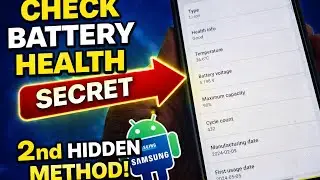 (Malayalam) Samsung Battery Health Check &ndash; 2nd Hidden Method (Works on Any Android!)