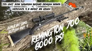 REMINGTON 700 BIG GAME 6000 PSI BURUAN KAKI 4🔥🤯