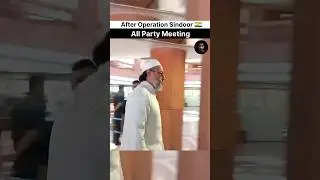 Asaduddin Owaisi Sahab At Delhi For All Party Meeting, Pahalgam 🥹💔 #shorts