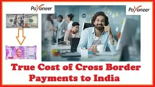 True Cost of Cross Border Payments to India