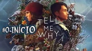 TELL ME WHY - MODO HIST&Oacute;RIA O IN&Iacute;CIO PORTUGU&Ecirc;S DUBLADO [XBOX SERIES S]