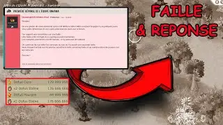 RETOUR SUR LA FAILLE ET REPONSE D'ANKAMA - DOFUS RETRO