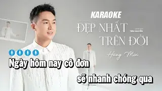 KARAOKE | ĐẸP NHẤT TRÊN ĐỜI - HÙNG MIN