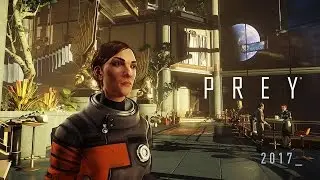 Prey &ndash; Gamescom Gameplay Video [1080p 60fps HD]