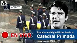 🔴EN VIVO: Exequias de Miguel Uribe desde la Catedral Primada