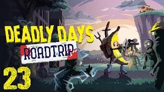 НА ВСТРЕЧУ С САНТОЙ. СТРИМ - Deadly Days: Roadtrip #23