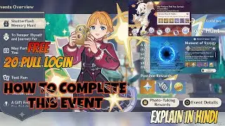 Genshin Shutter Flash Memory Hunt Event Guide | Free 20 Pull And Primogems | Explain In Hindi 