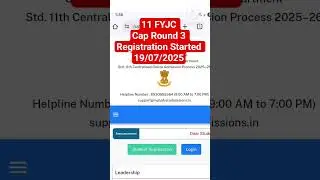 11 FYJC Admission 2025 | Cap Round 3 Registration Started Hurry Up