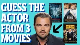 Guess the Actor from 3 Movies they Starred in Picture Quiz | Test Your Film Knowledge (50 Questions)