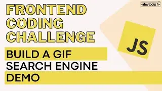 Build A GIF Search Engine | Frontend Coding Challenge | Devtools Tech