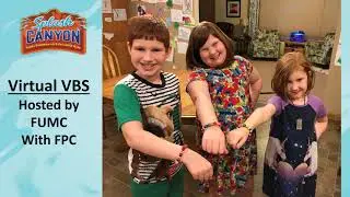 VBS: Splash Canyon- Closing Celebration!