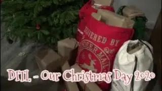DITL   Our Christmas Day 2020