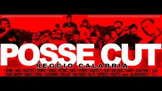 Reggio Calabria POSSE CUT (Official street video)