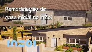 REMODELAÇÃO DE CASA INICIAL NO INZOI | SPEED BUILD