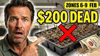 I Killed $200 Worth of Seeds in February Doing This (Zones 6-9 Don't Make My Mistake)
