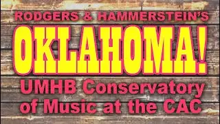 UMHB COM at CAC -  Oklahoma! - 2010