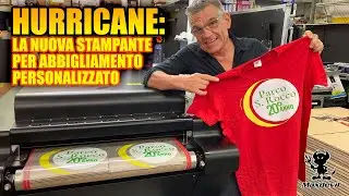 HURRICANE: La Nuova Stampante per Abbigliamento Personalizzato