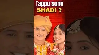 Tappu sonu marrige ? #तारकमेहताकाउल्टाचश्मा, #shorts,