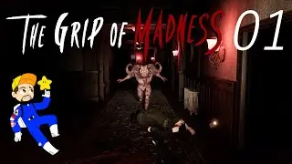 The Grip of Madness Episode 01 - The Nerd Galaxy