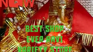 BEST SHOP EVER RAVI VARIETY STORE