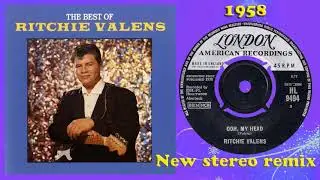 Ritchie Valens - Ooh My Head - 2021 stereo remix