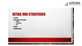Retail mix strategies by Prof. Shalini Singh - Jaipuria Institute of Management Lucknow