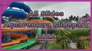 Aquaventura Slidepark - Alle Rutschen 2022 (onslide) 4K