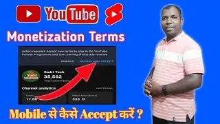 How to Accept New YouTube Terms on mobile || Shorts monetization update || New YPP Terms 2023