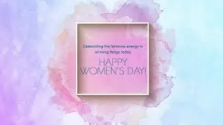 Happy Women's Day 2019