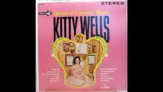 Kitty Wells - Your Old Love Letters [1961].