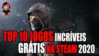 TOP 10 JOGOS INCR&Iacute;VEIS GR&Aacute;TIS PARA PC FPS 2020 STEAM