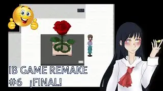 &iexcl; ESCAPAMOS DE LA GALER&Iacute;A ! | IB GAME REMAKE #6 final 🌹
