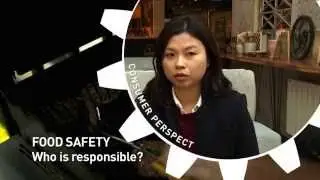 Consumer Expectation: Who is Responsible for Food Safety?