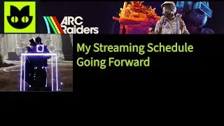My Streaming Schedule Going Forward
