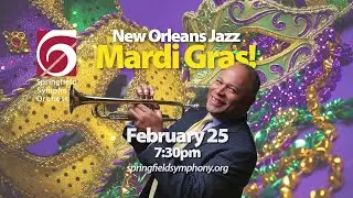 Mardi Gras with New Orleans Jazz at Springfield Symphony Orchestra