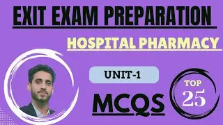 Unit -1 || Hospital pharmacy (MCQs)  || Exit exam || Questions with answers || by eazy Pharma