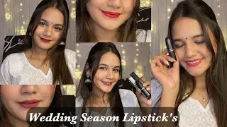 Lipstick's For WEDDING SEASON || best and must have lipstick's!
